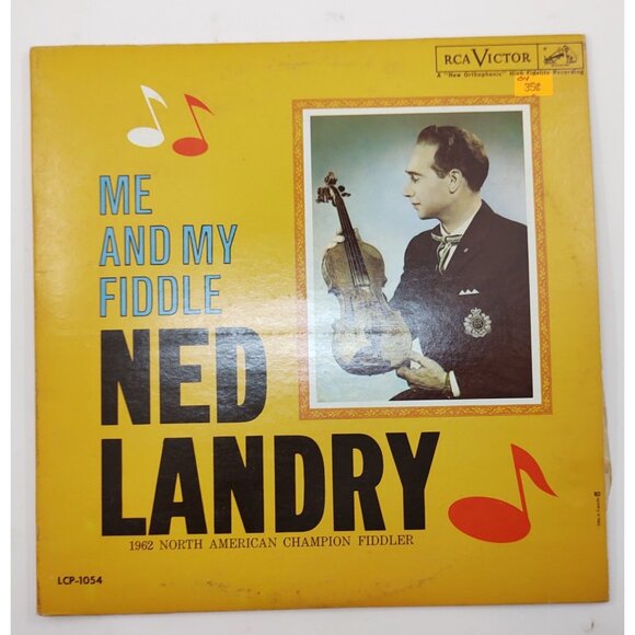 Ned Landry – Me and My Fiddle (1962) Vinyl LP RCA Victor LCP-1054 - Picture 1 of 8